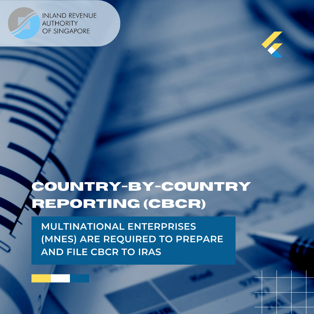 Multinational-enterprises-are-required-file-Country-by-Country-Reporting-to-IRAS