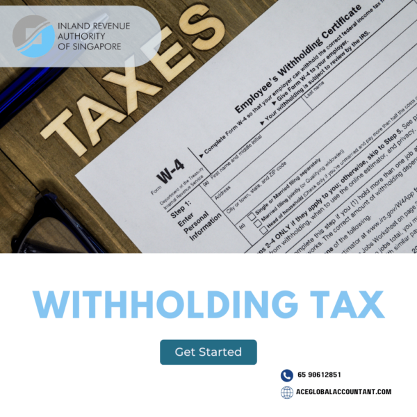 Withholding Tax | Corporate Secretarial & Accounting Services Singapore ...