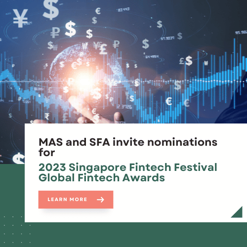 mas-and-sfa-invite-nominations-for-2023-singapore-fintech-festival-global-fintech-awards